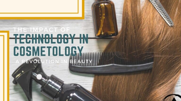 The Impact of Technology in Cosmetology: A Revolution in Beauty